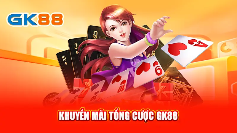 1-khuyen-mai-tong-cuoc-gk88-gk88