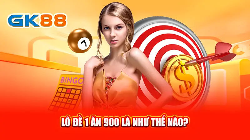 2-lo-de-1-an-900-la-nhu-the-nao-gk88